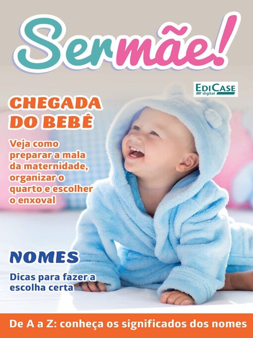 Title details for Ser Mãe by EDICASE GESTAO DE NEGOCIOS EIRELI - Available